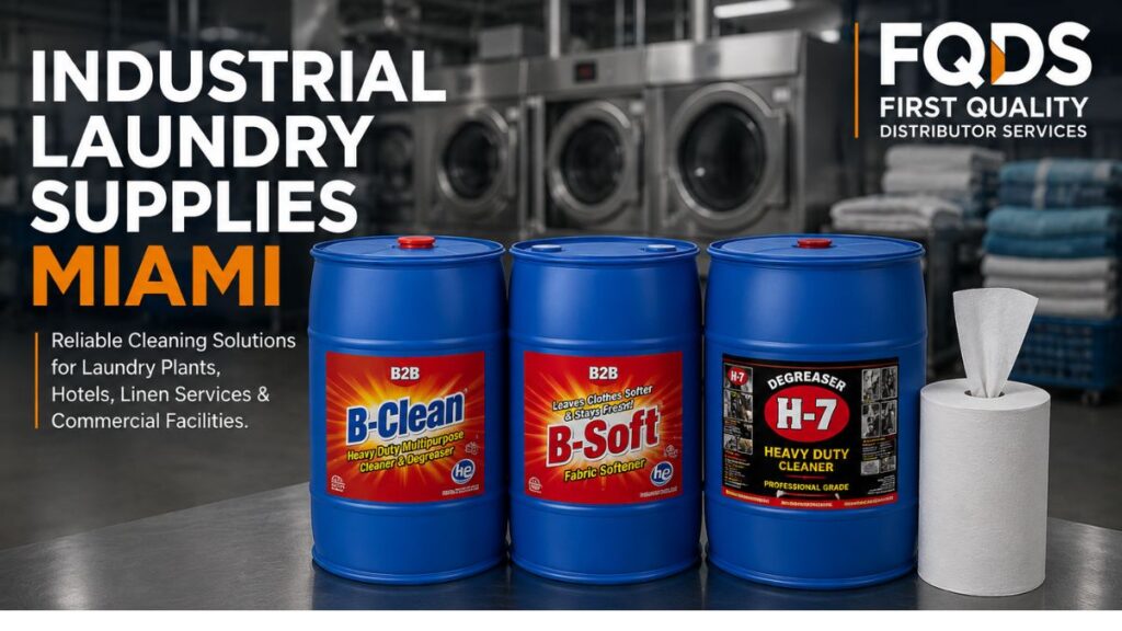 Industrial Laundry Supplies Miami featuring B-Clean 55 gallon drum, B-Soft 55 gallon drum, H-7 Degreaser 55 gallon drum and Center Pull Towels.