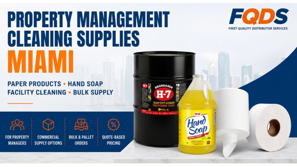 Property Management Cleaning Supplies Miami featuring H-7 Degreaser, Hand Soap, Center Pull Towels and Toilet Paper from First Quality Distributor Services.